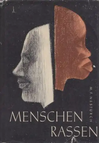 Buch: Menschenrassen, Nesturch, M. F., 1959, Urania-Verlag, gebraucht, gut