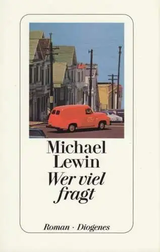 Buch: Wer viel fragt, Lewin, Michael. 1998, Diogenes Verlag, gebraucht, sehr gut