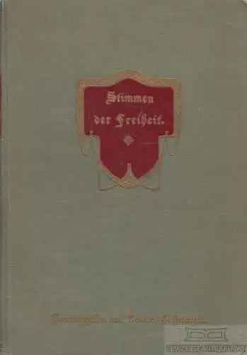 Buch: Stimmen der Freiheit, Beißwanger, Konrad. 1914, Verlag Konrad Beißwanger