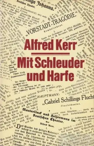 Buch: Mit Schleuder und Harfe, Kerr, Alfred. 1981, gebraucht, gut