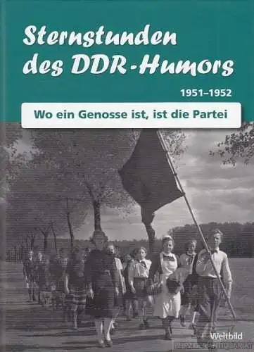 Buch: Sternstunden des DDR-Humors 1951 - 1952, Walterstradt, Olaf u.a
