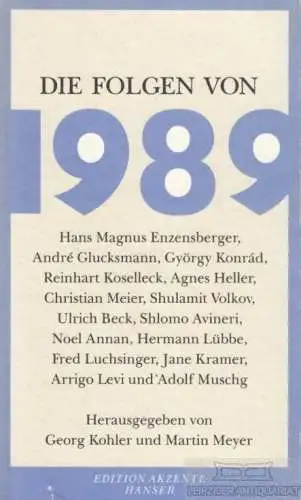 Buch: Die Folgen von 1989, Kohler, Georg / Meyer, Martin. 1994, gebraucht, gut