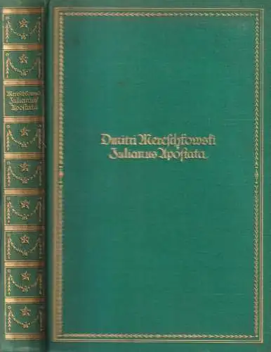 Buch: Julianus Apostata, Historischer Roman. Dmitri Mereschkowski, Piper Verlag