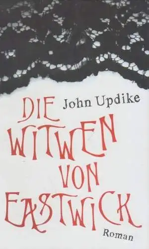 Buch: Die Witwen von Eastwick, Updike, John. 2009, Rowohlt, Roman, gebraucht