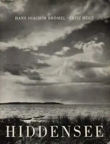 Buch: Hiddensee, Brömel, Hans Joachim und Fritz Hege. 1957, Petermänken-Verlag