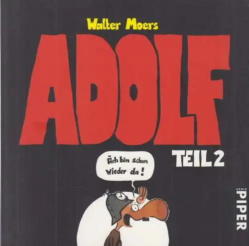 Buch: Adolf - Teil 2, Moers, Walter, 2006, Piper Verlag, gebraucht, gut