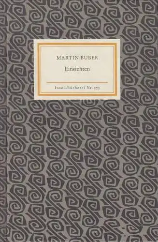 Insel-Bücherei 573, Einsichten, Buber, Martin. 1991, Insel-Verlag