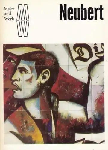 Buch: Willi Neubert, Kuhirt, Ullrich. Maler und Werk, 1973, Verlag der Kunst