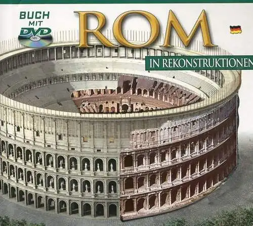 Buch: Rom in Rekonstruktionen, 2012, Archeolibri, gebraucht, sehr gut