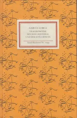 Insel-Bücherei 1099: Tragikomödie des Don Cristobal und der Dona Rosita, 1992