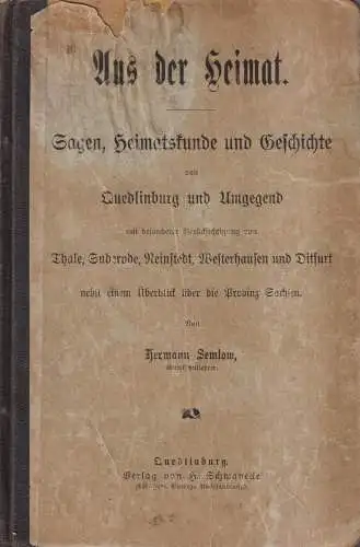 Buch: Aus der Heimat, Semlow, Hermann, 1903, Verlag H. Schwanecke