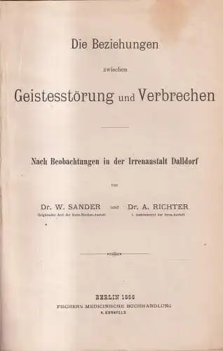 Buch: Die Beziehungen zwischen Geistesstörung und Verbrechen, Sander / Richter,