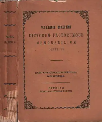 Buch: Dictorum Factorumque, Maximus, Valerius, 1892, Memorabilium Libri IX