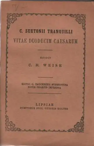 Buch: Vitae duodecim Caesarum, Sueton, 1892, gebraucht, sehr gut