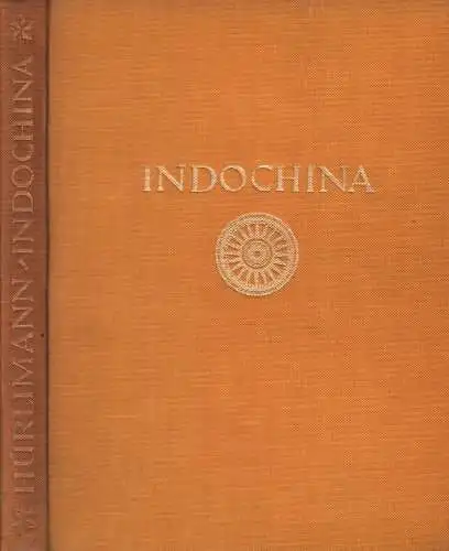 Buch: Indochina, Hürlimann, Martin, 1929, Ernst Wasmuth Verlag, Orbis Terrarum
