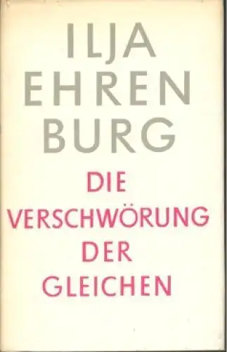 Buch: Verschwörung der Gleichen, Ehrenburg, Ilja. 1959, Verlag Volk und Welt