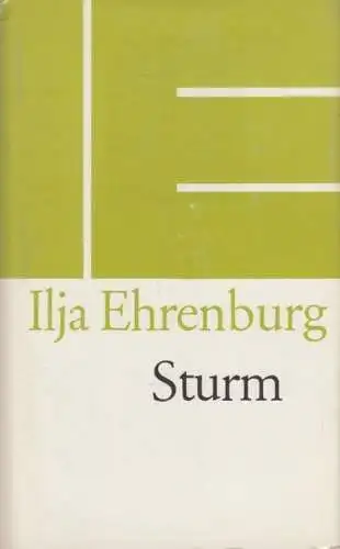 Buch: Sturm, Ehrenburg, Ilja. 1980, Verlag Volk und Welt, Roman, gebraucht, gut