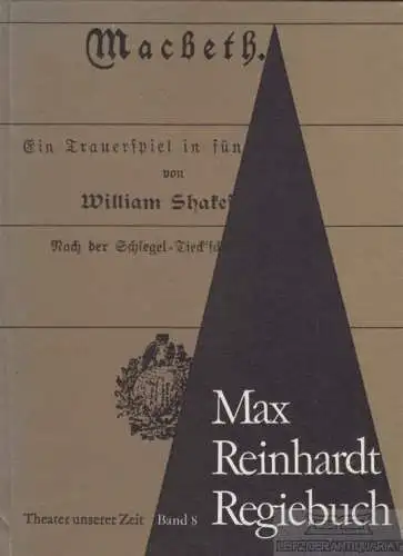 Buch: Regiebuch zu Macbeth, Reinhardt, Max. Theater unserer Zeit, 1966