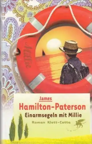 Buch: Einarmsegeln mit Millie, Hamilton-Paterson, James. 2007, Klett-Cotta