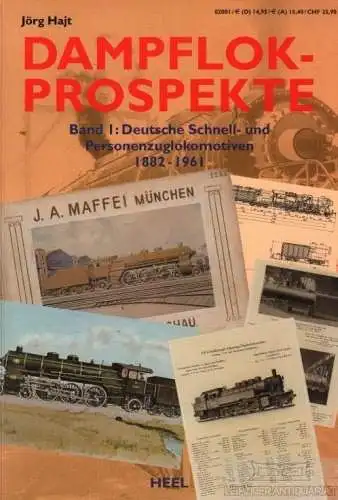 Buch: Dampflokprospekte 1, Hajt, Jörg. 2002, Heel Verlag, gebraucht, gut