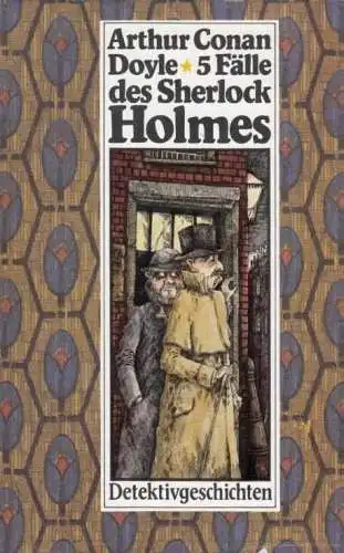 Buch: 5 Fälle des Sherlock Holmes, Doyle, Arthur Conan. 1990, Kinderbuchverlag