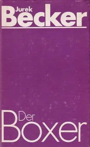Buch: Der Boxer, Becker, Jurek. 1981, Hinstorff Verlag, gebraucht, gut