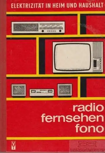 Buch: Elektrizität in Heim und Haushalt, Wass, Norbert / Obering. 1973