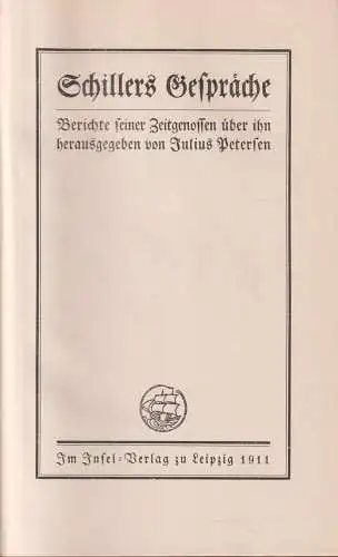 Buch: Schillers Gespräche. Julius Petersen (Hrsg.), 1911, Insel Verlag