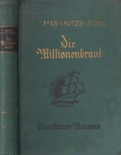 Buch: Die Millionenbraut, Dumas-Mützelburg, Stern-Verlag Paul Reuter 317295