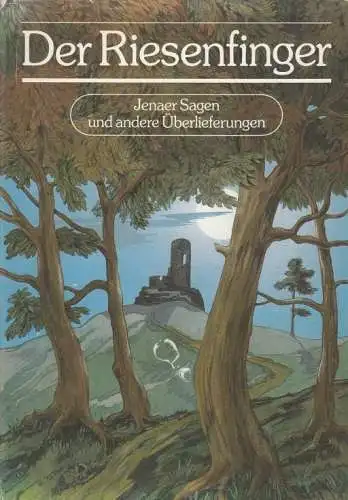 Buch: Der Riesenfinger. Ca. 1985, Jenzig-Verlag, gebraucht, gut