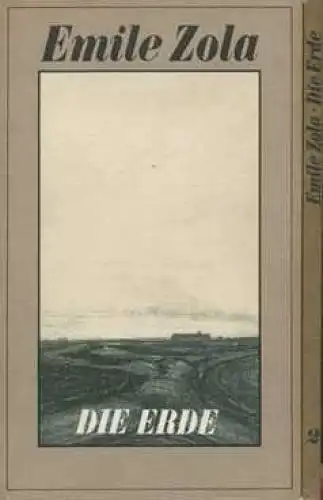 Buch: Die Erde, Zola, Emile. 2 Bände, Die Rougon-Macquart, 1982, gebraucht, gut