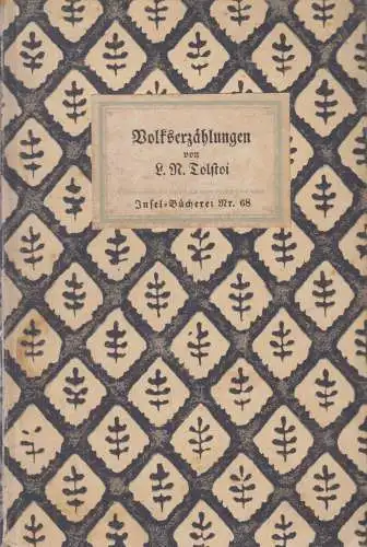 Insel-Bücherei 68, Volkserzählungen, Tolstoi, L. N, Insel-Verlag, gebraucht, gut