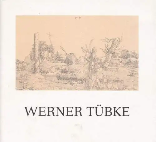 Buch: Werner Tübke, Meißner, Günther. 1995, Meissner Druckhaus, gebraucht, gut