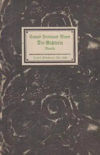 Insel-Bücherei 306: Die Richterin, Meyer, Conrad Ferdinand, Insel-Verlag