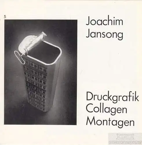Buch: Joachim Jansong. 1981, Galerie erph, Druckgrafik, Collagen, Montagen