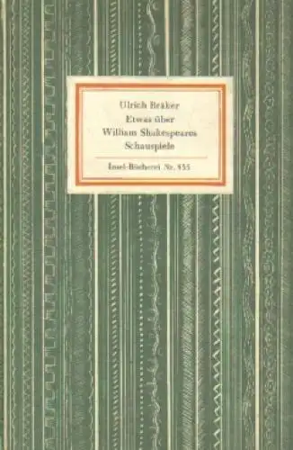 Insel-Bücherei 435, Etwas über William Shakespears Schauspiele, Bräker, Ulrich
