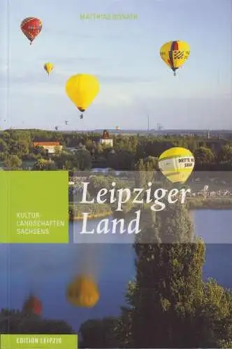 Buch: Leipziger Land, Donath, Matthias. Kulturlandschaften Sachsens, 2010