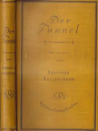 Buch: Der Tunnel, Roman, Bernhard, Kellermann, 1926, S. Fischer Verlag