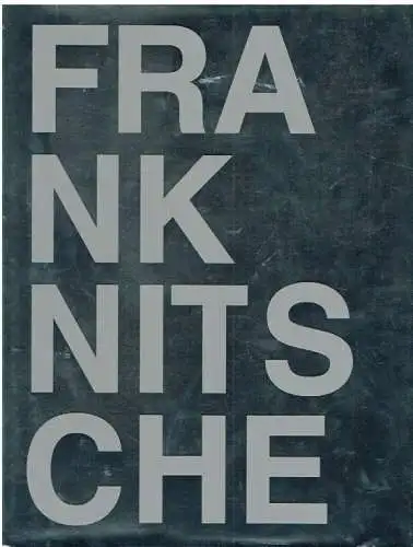 Buch: Frank Nitsche, Bell, Kirsty / Gerrit Gohlke. 2006, gebraucht, gut