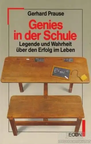 Buch: Genies in der Schule, Prause, Gerhard. 1996, Econ Verlag