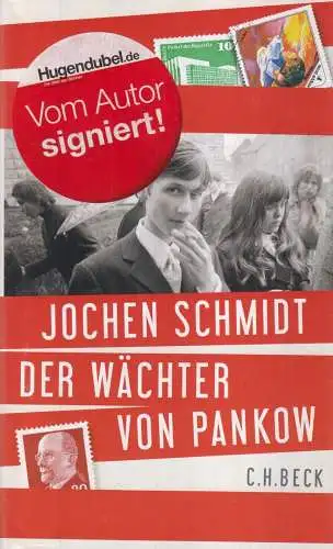 Buch: Der Wächter von Pankow, Schmidt, Jochen, 2015, C. H. Beck Verlag