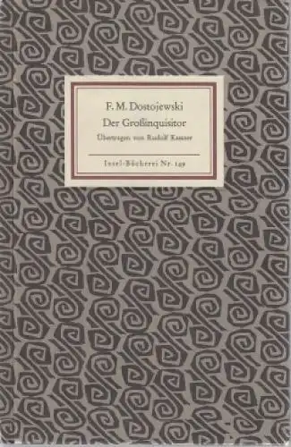 Insel-Bücherei 149, Der Großinquisitor, Dostojewski, F. M. 2012, Insel-Verlag