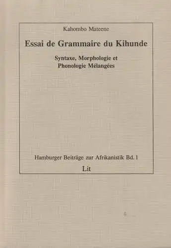 Buch: Essai de Grammaire du Kihunde, Mateene, Kahombo, 1992, Lit Verlag