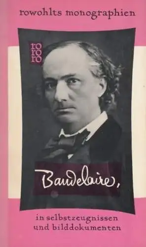 Buch: Charles Baudelaire, Pia, Pascal. Rowohlts monographien, 1958