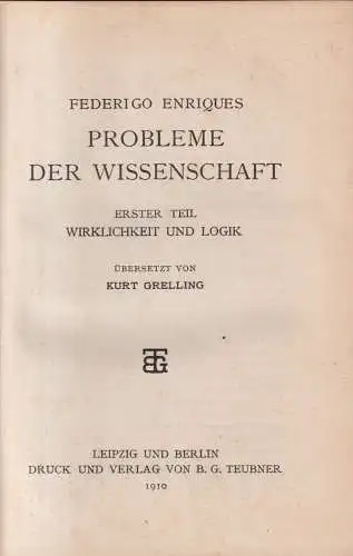 Buch: Probleme der Wissenschaft I.+II. Teil. F. Enriques, 1910, 2 Bände, Teubner