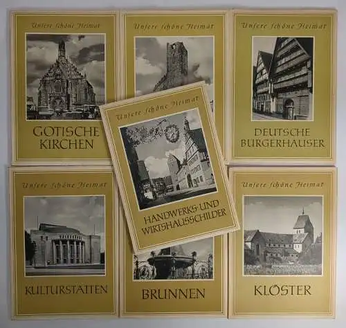 7 Bücher Unsere schöne Heimat: Kirchen; Burgen; Bürgerhäuser; Klöster; Brunnen..