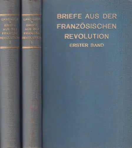 Buch: Briefe aus der Französischen Revolution 1+2, Landauer, Gustav, 1922