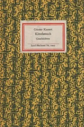 Insel-Bücherei 1007, Kinobesuch, Kunert, Günter. 1976, Insel-Verlag, Geschichten