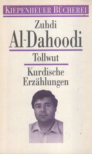 Buch: Dahoodi, Zuhdi al, Tollwut, 1991, Kiepenheuer, Kurdische Erzählungen, gut