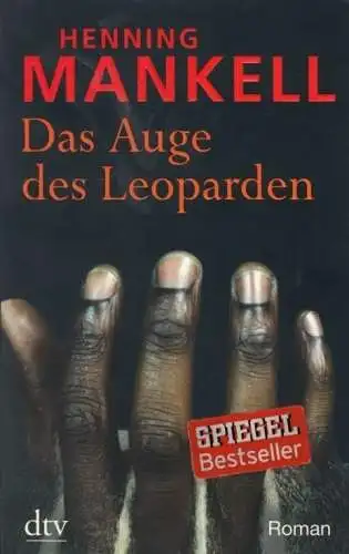 Buch: Das Auge des Leoparden, Mankell, Henning. Dtv, 2012, Roman